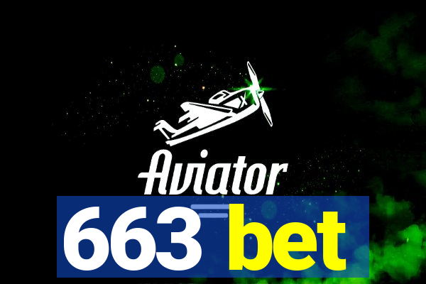 663 bet